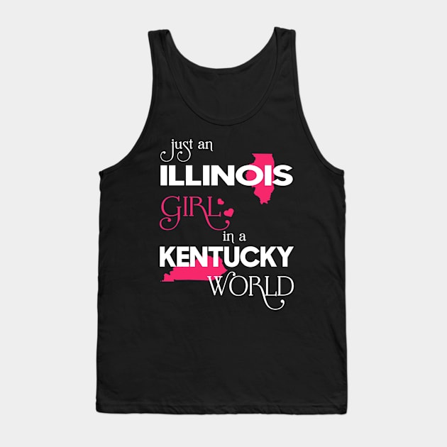 Just Illinois Girl In Kentucky World Tank Top by FaustoSiciliancl